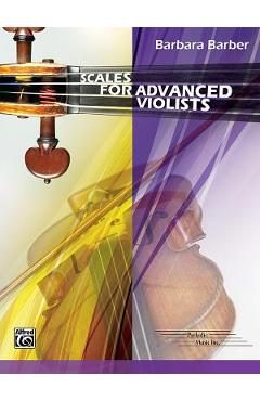 Coperta cărții 'Scales for Advanced Violists - Barbara Barber'
