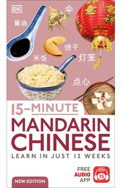 Coperta cărții '15-Minute Mandarin Chinese: Learn in Just 12 Weeks - Dk'