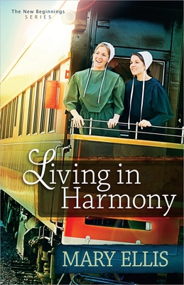 Living in Harmony: Volume 1 - Mary Ellis