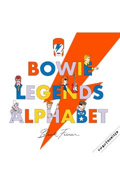 Poza produsului Bowie Legends Alphabet - Beck Feiner