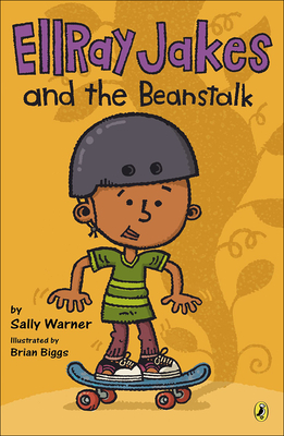 Coperta cărții 'EllRay Jakes and the Beanstalk - Sally Warner'