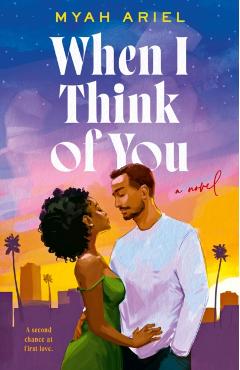 When I Think of You - Myah Ariel