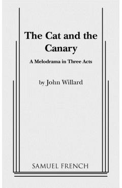 Coperta cărții 'The Cat and the Canary - John Willard'