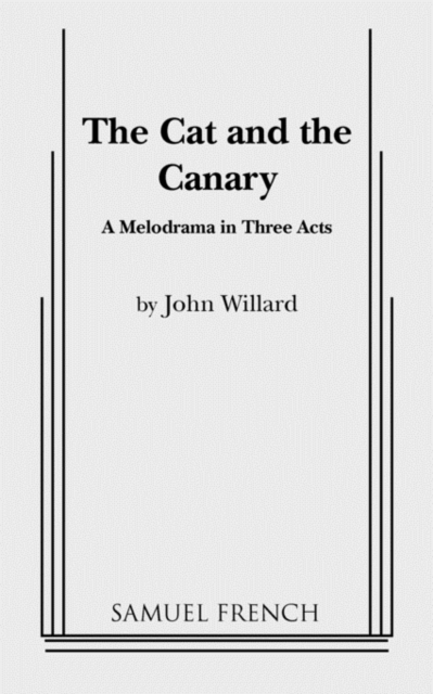 The Cat and the Canary - John Willard