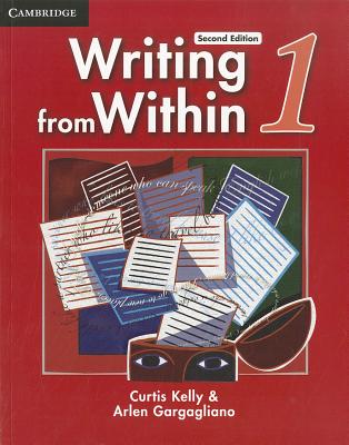 Writing from Within, Level 1 - Curtis Kelly