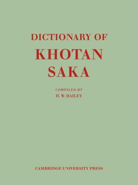 Dictionary of Khotan Saka - Harold Walter Bailey