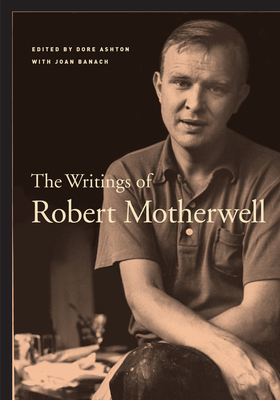 The Writings of Robert Motherwell - Robert Motherwell