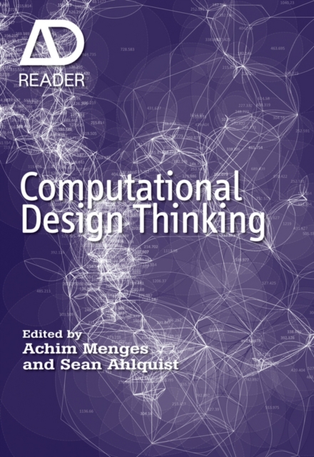 Computational Design Thinking - Achim Menges