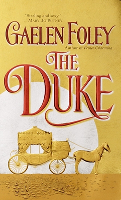 The Duke - Gaelen Foley