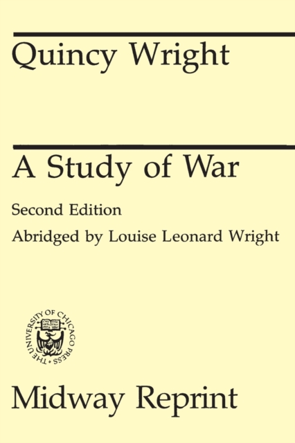 A Study of War - Quincy Wright