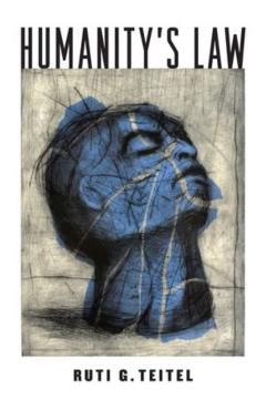 Coperta cărții 'Humanity's Law - Ruti Teitel'