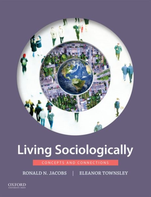 Living Sociologically: Concepts and Connections - Jacobs