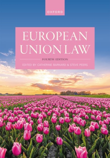 European Union Law 4th Edition - Peers