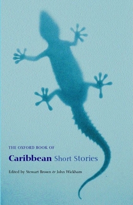 The Oxford Book of Caribbean Short Stories - Stewart Brown