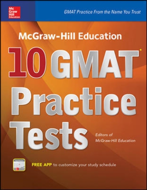 McGraw-Hill Education 10 GMAT Practice Tests - Editors Of Mcgraw Hill