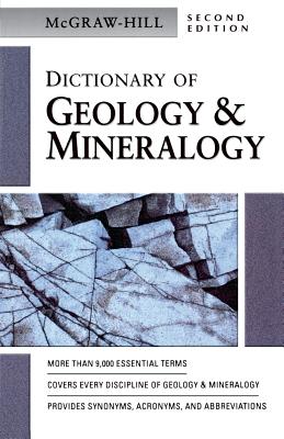 Coperta cărții 'McGraw-Hill Dictionary of Geology & Minerology - Mcgraw Hill'