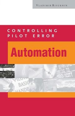 Coperta cărții 'Controlling Pilot Error: Automation - Vladimir Risukhin'