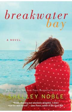 Breakwater Bay - Shelley Noble