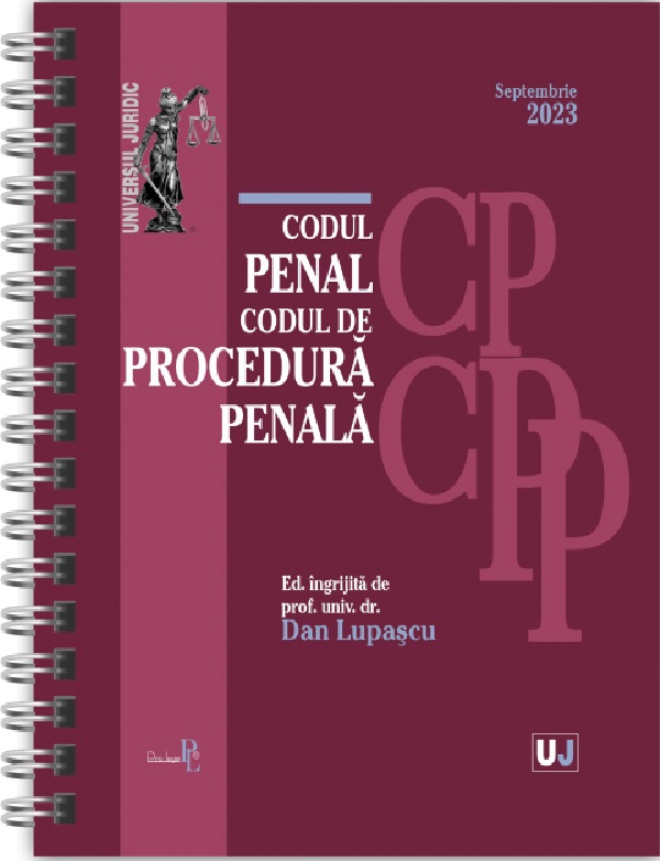 Codul penal si Codul de procedura penala Septembrie 2023 Ed. Spiralata - Dan Lupascu
