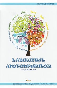 Poza produsului Labirintul anotimpurilor - Clasele 1-2 - Cristina Botezatu