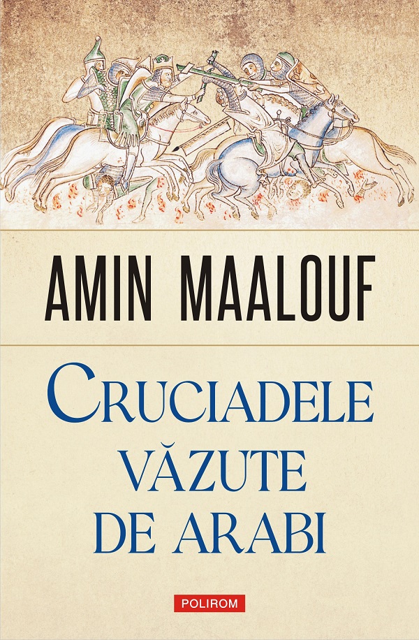 eBook Cruciadele vazute de arabi - Amin Maalouf