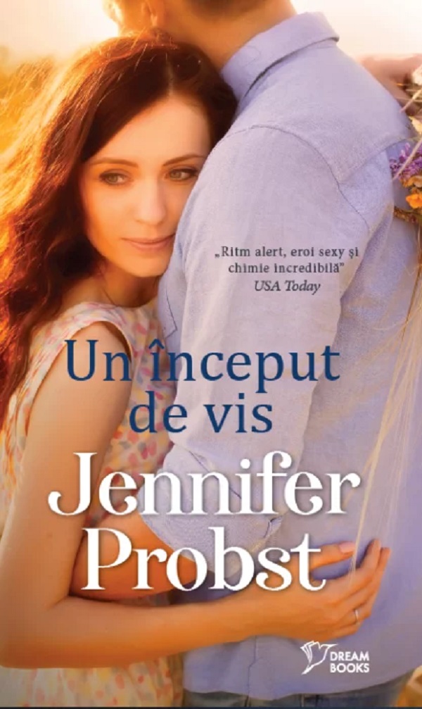 Un inceput de vis - Jennifer Probst
