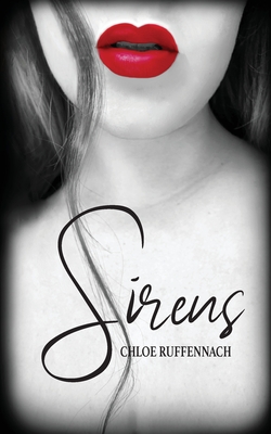 Sirens - Chloe Ruffennach
