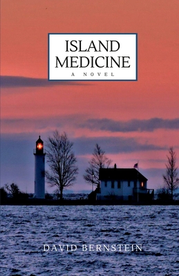 Island Medicine - David Bernstein