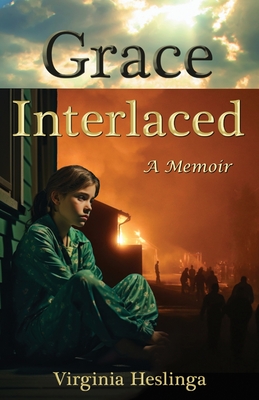 Grace Interlaced - Virginia Heslinga