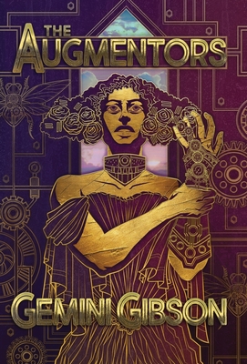 The Augmentors - Gemini Gibson