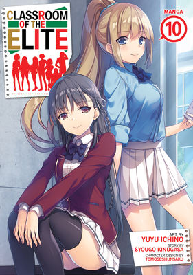 Classroom of the Elite (Manga) Vol. 10 - Syougo Kinugasa