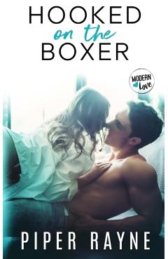 Coperta cărții 'Hooked on the Boxer - Piper Rayne'