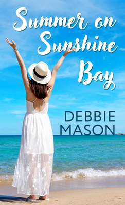 Summer on Sunshine Bay - Debbie Mason