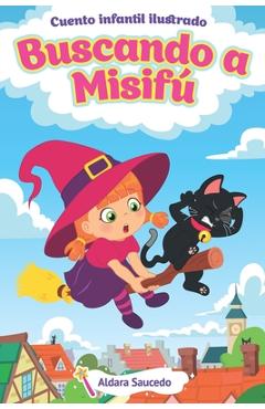 Coperta cărții 'En Busca del Gatito Misifú - cuento corto - Gulshat Ganieva'