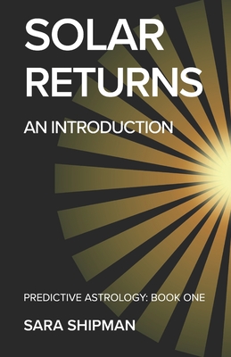 Solar Returns - Sara Shipman