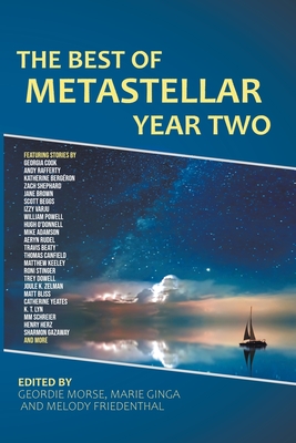 The Best of MetaStellar Year Two - Aeryn Rudel