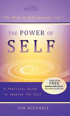 The Power of Self - Kim Michaels