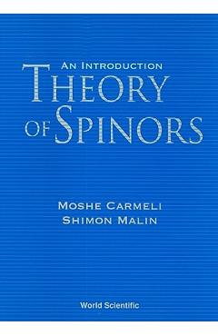 Coperta cărții 'Theory of Spinors: An Introduction - Moshe Carmeli'