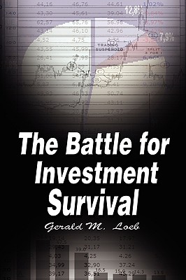 Coperta cărții 'The Battle for Investment Survival - Gerald M. Loeb'