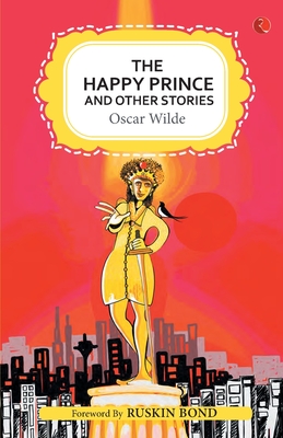 The Happy Princess and Other Stories - Oscar Wilde