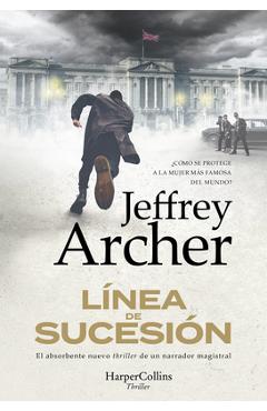 Coperta cărții 'Línea de Sucesión (Next in Line - Spanish Edition) - Jeffrey Archer'
