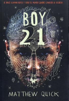 Boy 21 - Matthew Quick