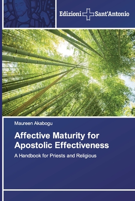 Affective Maturity for Apostolic Effectiveness - Maureen Akabogu