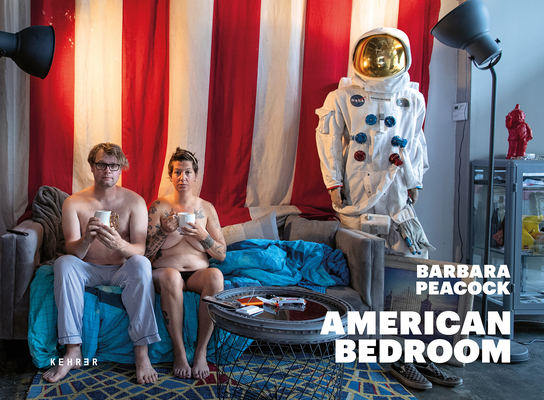 American Bedroom: Reflections on the Nature of Life - Barbara Peacock