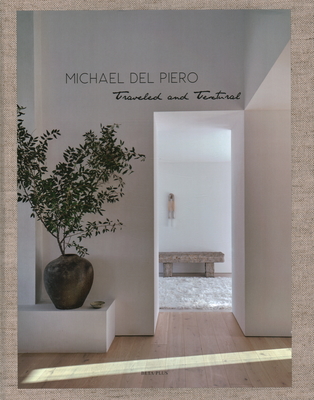 Michael del Piero: Traveled and Textural - Beta-plus Publishing