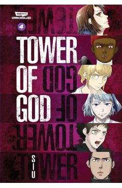 Coperta cărții 'Tower of God Volume Four: A Webtoon Unscrolled Graphic Novel - S. I. U.'