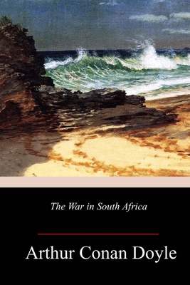 The War in South Africa - Arthur Conan Doyle