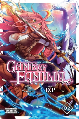 Game of Familia, Vol. 2: Volume 2 - Mikoto Yamaguchi