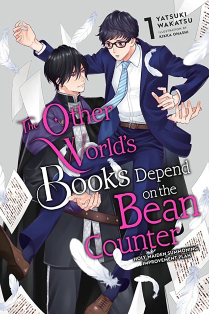 The Other World's Books Depend on the Bean Counter, Vol. 1 (Light Novel) - Yatsuki Wakatsu