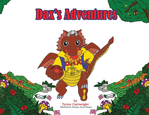 Dax's Adventures: Improving Language and Connection Skills - Tyrice Cartwright